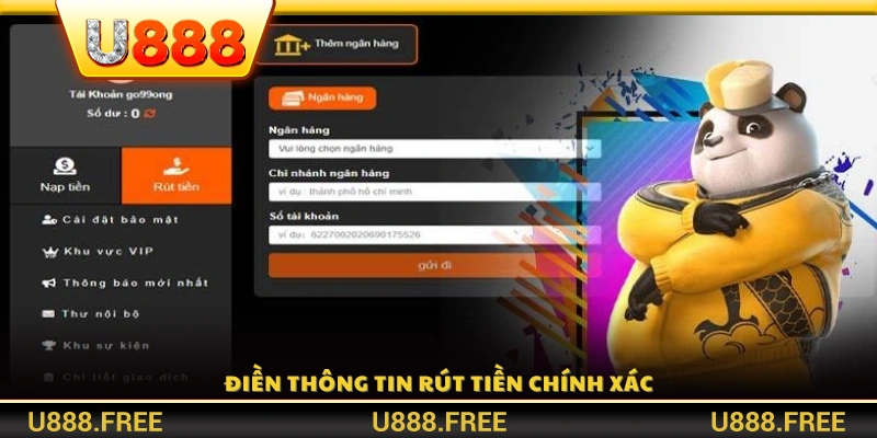 Cung cấp chính xác thông tin rút tiền